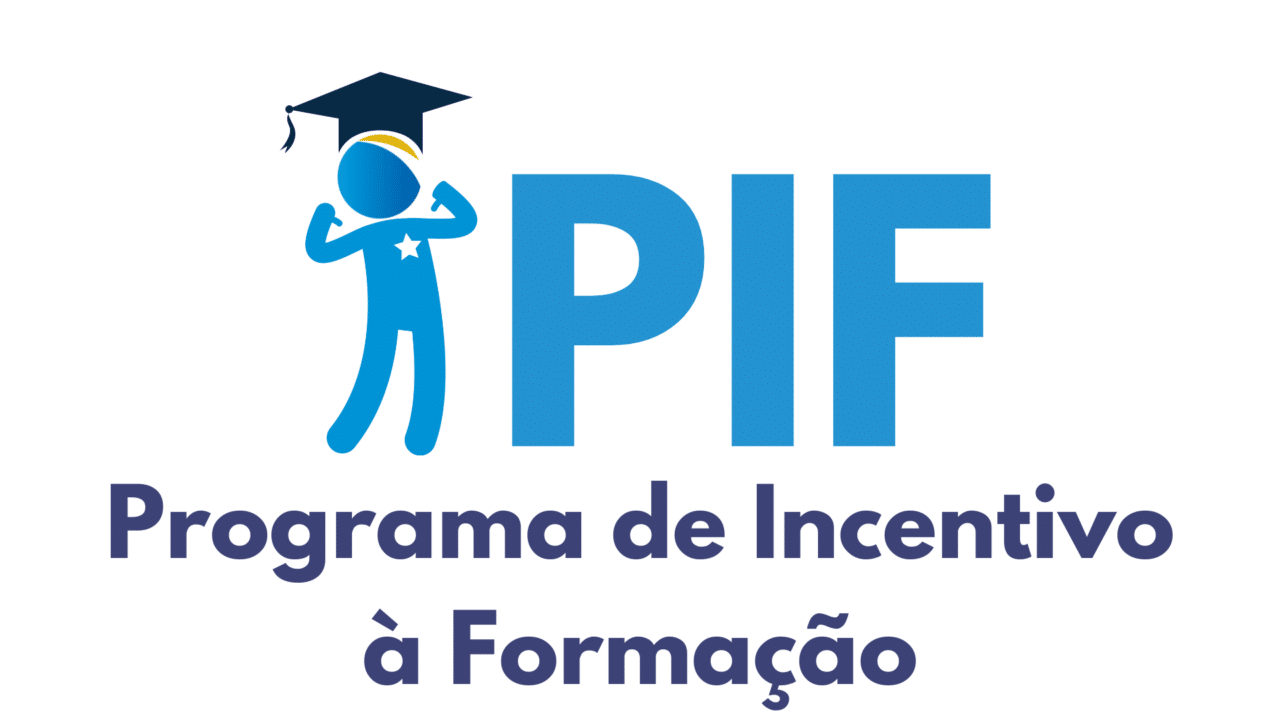 Programa de Incentivo à Formação (PIF)