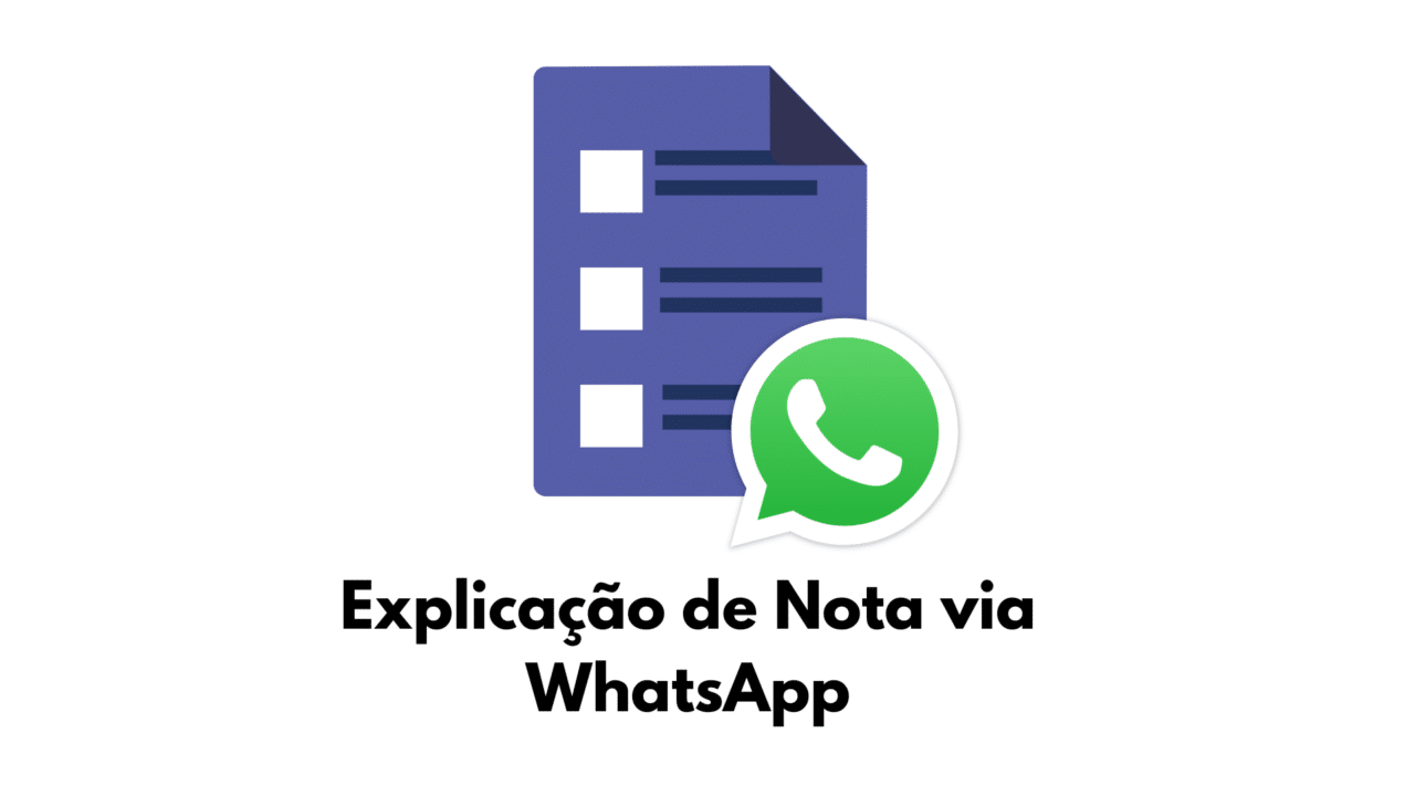 Programa Explicação de Nota via WhatsApp